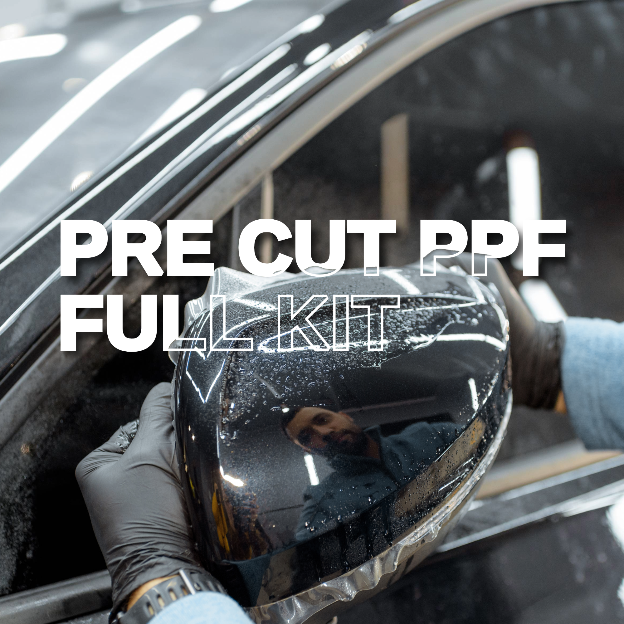 Pre Cut PPF Full Kit